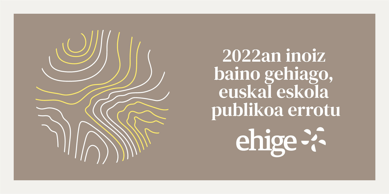 2022 será un año decisivo y en EHIGE estamos dispuestas a seguir trabajando en la defensa del presente y el futuro de la escuela pública vasca. Mientras tanto, ¡descansad y disfrutad de las vacaciones de invierno!