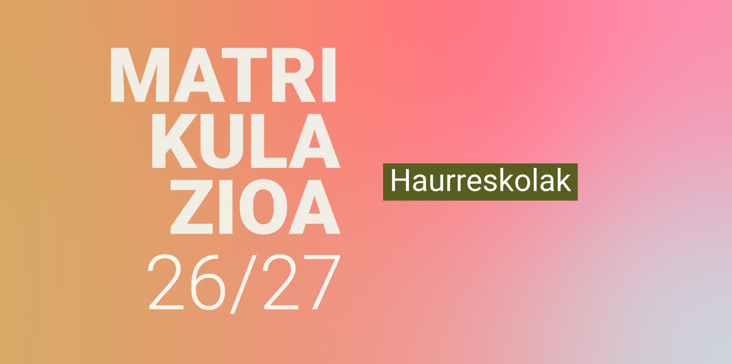 Zabalik dago haurreskoletan izena emateko epea. 2025 eta 2026 urteetan jaiotako haurren guraso edo legezko tutoreek Haurreskolak Partzuergoko zentroetan plaza eskatu dezakezue apirilaren 13tik maiatzaren 4ra bitartean, biak barne.