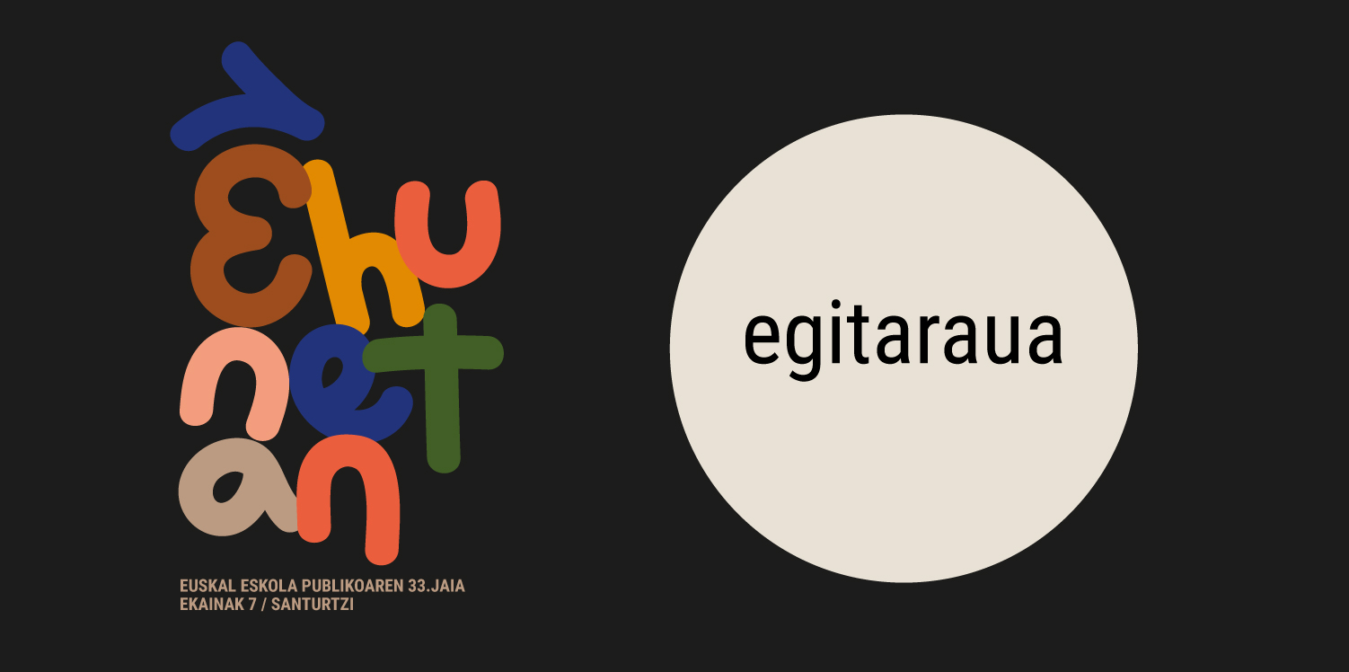 La 33ª edición de la Fiesta de la Escuela Pública Vasca se celebrará el próximo 7 de junio en Santurtzi bajo el lema «Ehunetan». La localidad vizcaína acogerá una jornada repleta de actividades culturales, música, espectáculos familiares, talleres y espacios de encuentro para reivindicar y celebrar la Escuela Pública Vasca.
